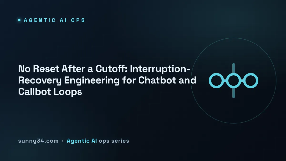 No Reset After a Cutoff: Interruption-Recovery Loop for Chatbot and Callbot Systems thumbnail