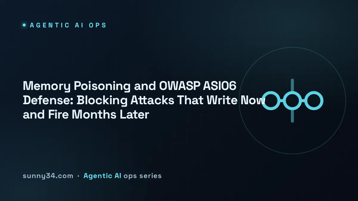 Memory Poisoning and OWASP ASI06 Defense thumbnail