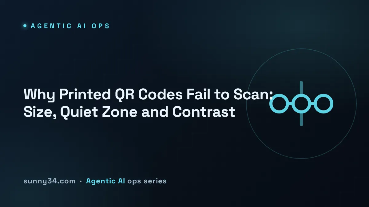 Why Printed QR Codes Fail to Scan: Size, Quiet Zone and Contrast thumbnail