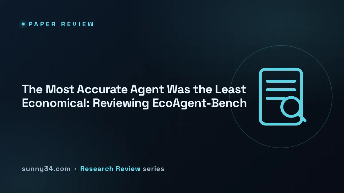 The Most Accurate Agent Was the Least Economical: Reviewing EcoAgent-Bench thumbnail
