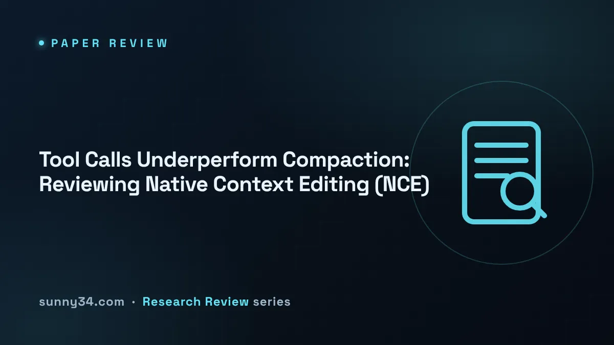 Tool Calls Underperform Compaction: Reviewing Native Context Editing (NCE) thumbnail